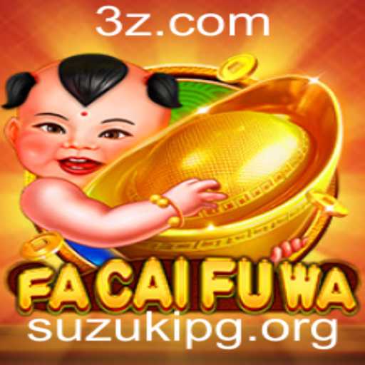Descubra o Fascinante Mundo de FaCaiFuWa: O Novo Jogo de Estratégia
